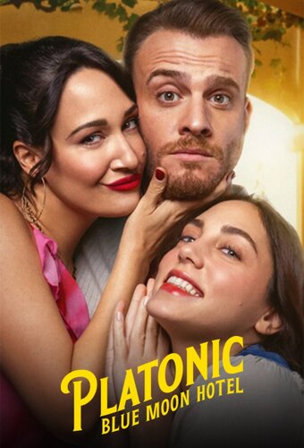Platonic: Blue Moon Hotel