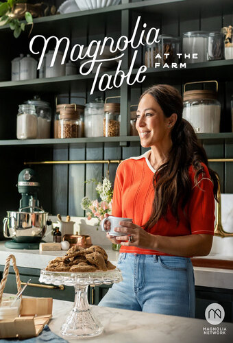 Magnolia Table: At the Farm