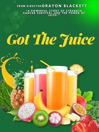 Got the Juice