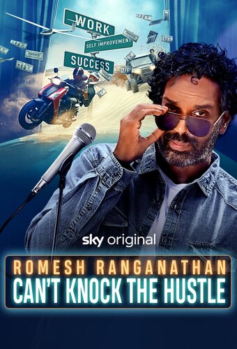 Romesh Ranganathan: Can't Knock The Hustle