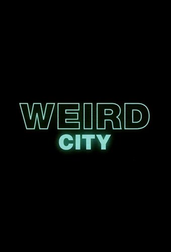 Weird City