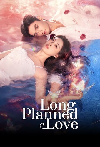 Long Planned Love
