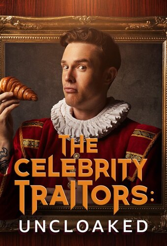 The Celebrity Traitors: Uncloaked