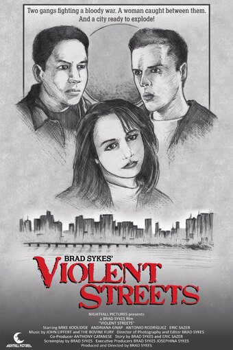 Violent Streets