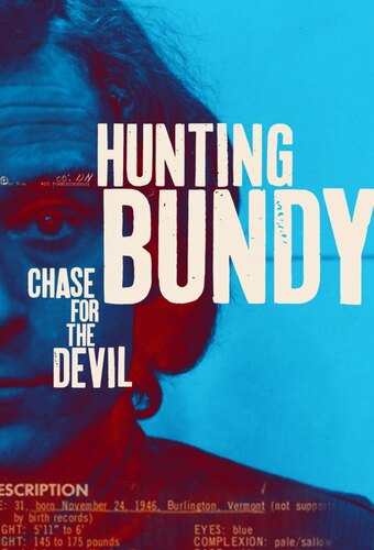 Hunting Bundy: Chase for the Devil