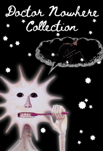 The Doctor Nowhere Collection