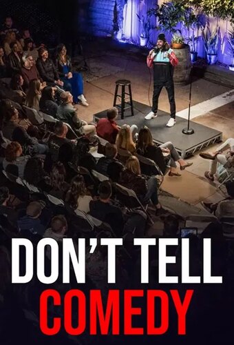 Don't Tell Comedy