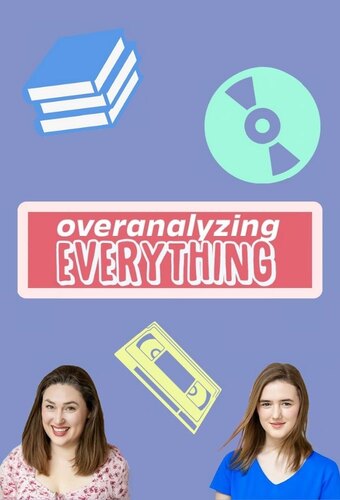 Overanalyzing Everything