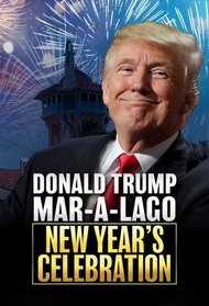Donald Trump: Mar-A-Lago New Year's Celebration (2025)