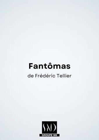 Fantomas: The New World