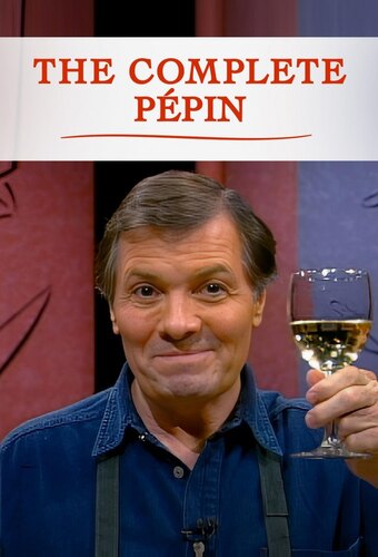 The Complete Pépin