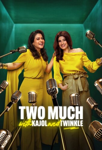 Two Much with Kajol and Twinkle