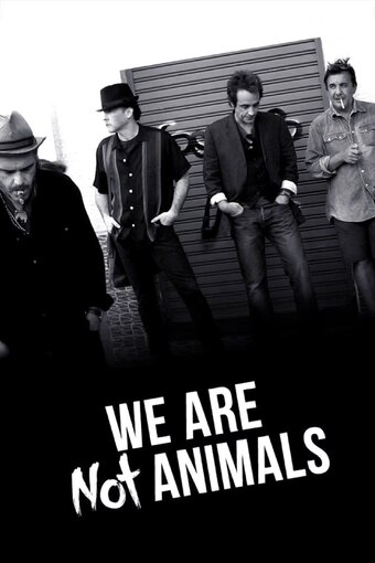 We're No Animals