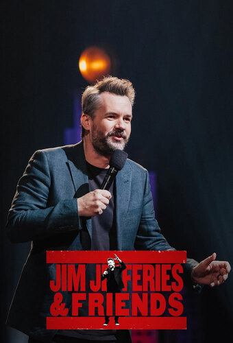 Jim Jefferies And Friends