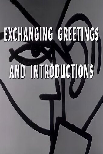 Exchanging Greetings and Introductions