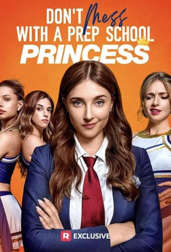 Don't Mess with a Prep School Princess