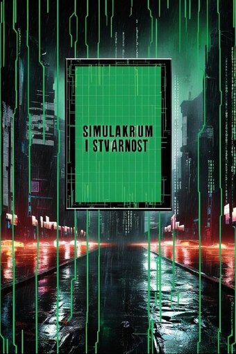 Simulacra and Reality