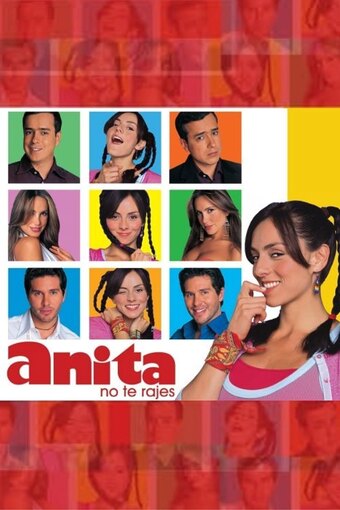 Anita, No Te Rajes