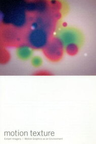 Motion Texture (2006)