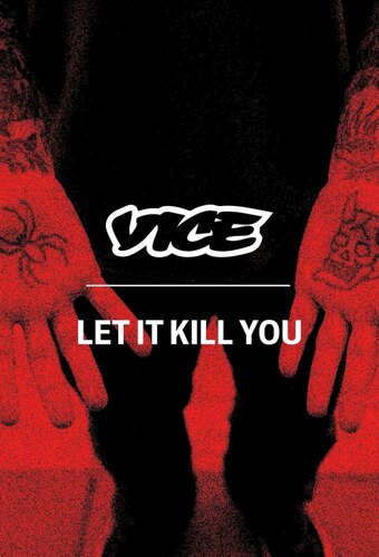 Let It Kill You