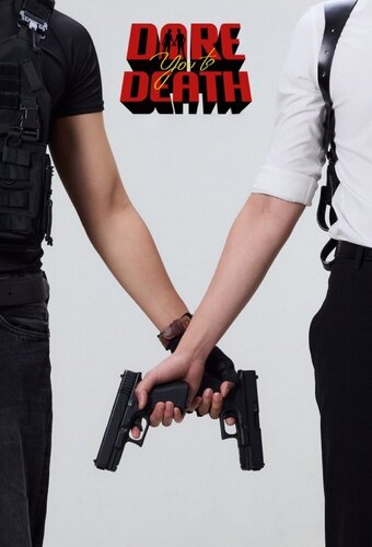 Dare You to Death
