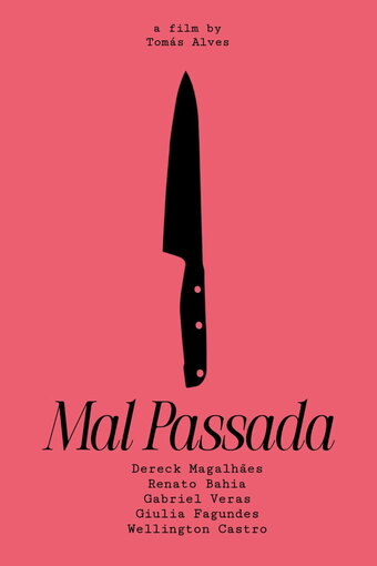 MAL PASSADA