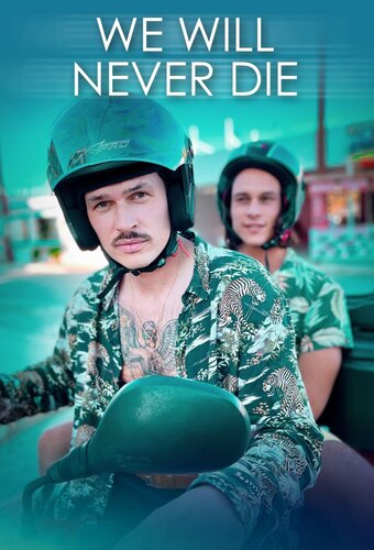 We Will Never Die