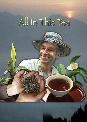 All In This Tea