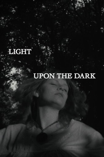 Light Upon the Dark