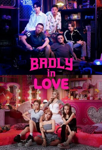 Badly in Love