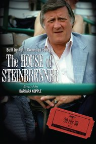 The House of Steinbrenner