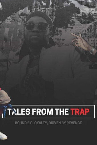 Tales from the Trap