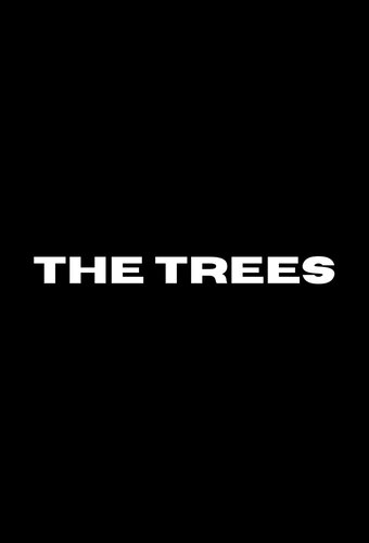 The Trees