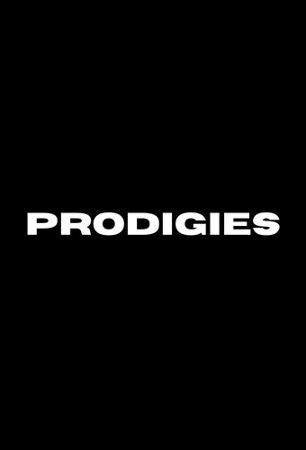 Prodigies
