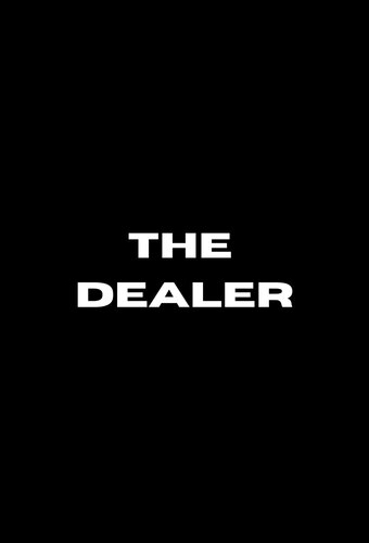 The Dealer