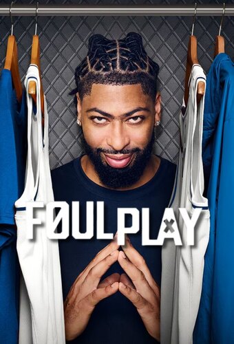 Foul Play with Anthony Davis
