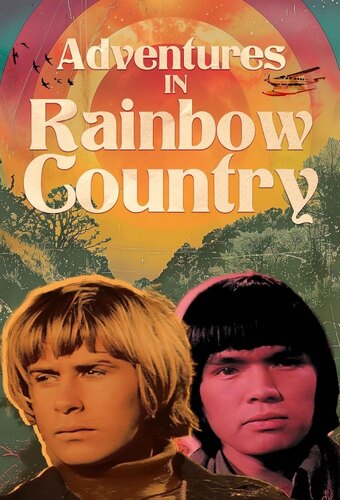 Adventures in Rainbow Country
