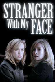 Stranger with My Face