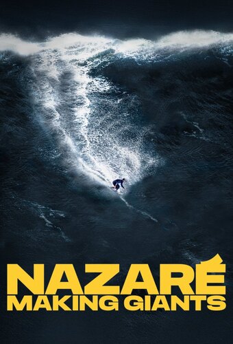 Nazaré: Making Giants