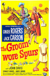 The Groom Wore Spurs