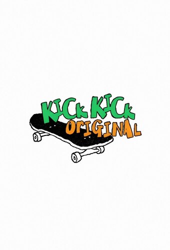 KickKick Original