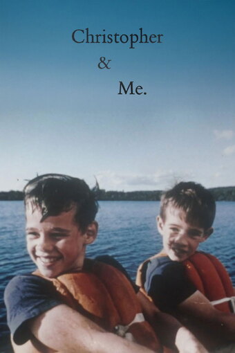 Christopher and Me