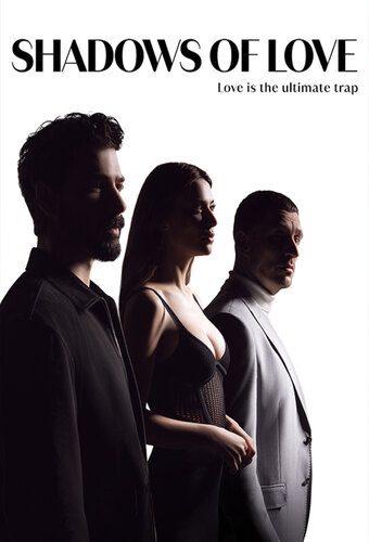 Shadows of Love