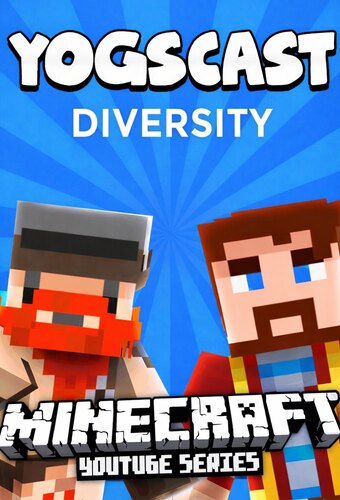 Yogscast: Minecraft - Diversity