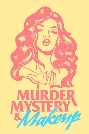 Murder Mystery and Makeup
