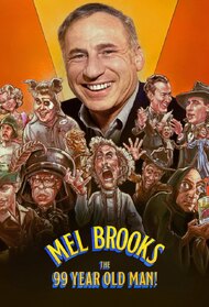 Mel Brooks: The 99 Year Old Man! (TV Series 2026)
