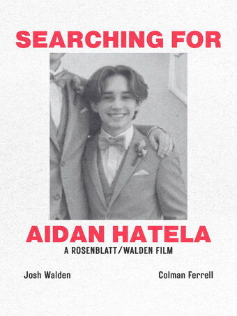 Searching For Aidan Hatela