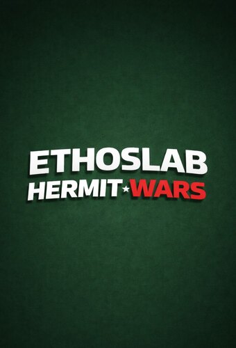 EthosLab: Hermit Wars