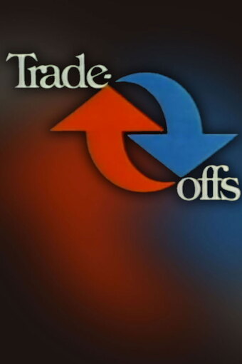 Trade-offs