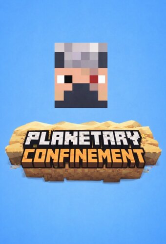 Ethoslab: Planetary Confinement